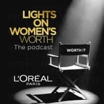 Logo of the podcast Lights on Women's Worth Podcast Podcast Lights on Women's Worth Podcast