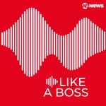 Logo of the podcast Like a Boss Podcast Like a Boss