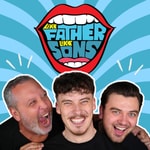 Logo of the podcast Like Father Like Sons Podcast Like Father Like Sons