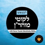 Podcast Likutey Moharan - לקוטי מוהר"ן