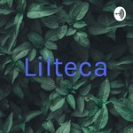Logo of the podcast Lilteca Podcast Lilteca