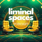 Logo of the podcast Liminal Spaces Podcast Liminal Spaces