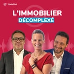 Logo of the podcast L'immobilier décomplexé Podcast L'immobilier décomplexé