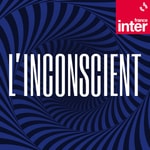 Logo of the podcast L'inconscient Podcast L'inconscient