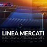 Linea mercati Podcast Linea mercati