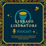 Logo of the podcast Lineage Liberators Podcast Podcast Lineage Liberators Podcast
