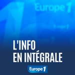 Toute l'actualité en temps réel avec Europe 1