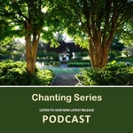 LingYen Mountain Temple Canada - Chanting Series Podcast LingYen Mountain Temple Canada - Chanting Series