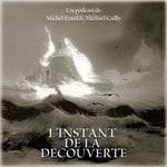 Podcast L'Instant de la Découverte