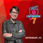 Podcast L'INTERVIEW DU 7
