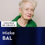 Logo of the podcast L'invention de l'Europe par les langues et les cultures (2022-2023) - Mieke Bal Podcast L'invention de l'Europe par les langues et les cultures (2022-2023) - Mieke Bal