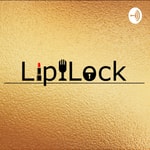 Podcast Lip Lock