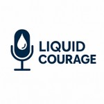 Logo of the podcast Liquid Courage Podcast Liquid Courage