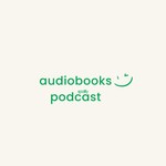 Logo of the podcast Listen to New Full Audiobooks in Health & Wellness, Medicine & Naturopathy Podcast Listen to New Full Audiobooks in Health & Wellness, Medicine & Naturopathy