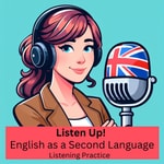 Logo of the podcast Listen Up! English Listening Practice Podcast Listen Up! English Listening Practice