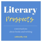 Logo of the podcast Literary Prospects Podcast Literary Prospects