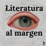 Logo of the podcast Literatura al margen Podcast Literatura al margen