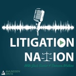 Logo of the podcast Litigation Nation Podcast Litigation Nation