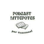Logo of the podcast Littépotes Podcast Littépotes