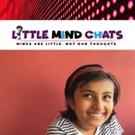 Little Mind Chats Podcast Little Mind Chats