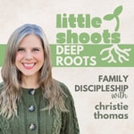 Little Shoots, Deep Roots Little Shoots, Deep Roots