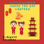🏮 Tales of Wisdom and Wonder | Mini Sounds Story Podcast 🏮 Tales of Wisdom and Wonder | Mini Sounds Story