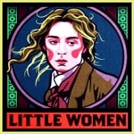 Logo of the podcast Little Women Podcast Little Women