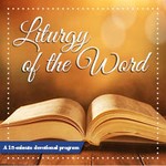 Logo of the podcast Liturgy of the Word Podcast Liturgy of the Word