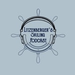 Litzenberger's Sailing Podcast Litzenberger's Sailing Podcast