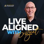 Logo of the podcast Live Aligned with Dr. Brent Podcast Live Aligned with Dr. Brent