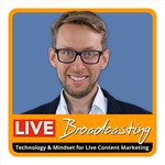 Live-Broadcasting.Rocks: LIVE Video-Streaming Trends, Technology & Mindset - by Daniel Schwenger Podcast Live-Broadcasting.Rocks: LIVE Video-Streaming Trends, Technology & Mindset - by Daniel Schwenger