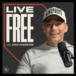 Logo of the podcast Live Free with Josh Howerton