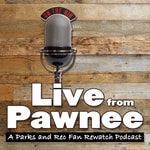 Logo of the podcast Live from Pawnee: A Parks and Recreation Fan Rewatch Podcast Logo of the podcast Live from Pawnee: A Parks and Recreation Fan Rewatch Podcast