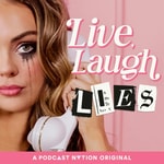 Logo of the podcast Live, Laugh, Lies Podcast Live, Laugh, Lies