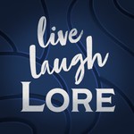 Live Laugh Lore: A Podcast on the Story of Warcraft Podcast Live Laugh Lore: A Podcast on the Story of Warcraft