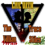 Logo of the podcast Live with the Villian and Trucestiles Podcast Live with the Villian and Trucestiles