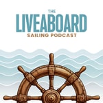 Liveaboard Sailing Podcast