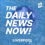 Logo of the podcast Liverpool News Today | 2 Min News | The Daily News Now! Podcast Liverpool News Today | 2 Min News | The Daily News Now!