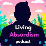 Logo of the podcast Living Absurdism Podcast Living Absurdism