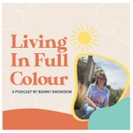 Logo of the podcast Living In Full Colour Podcast Living In Full Colour