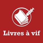 Logo of the podcast Livres à vif Missing podcast logo