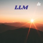 Logo of the podcast LLM - Life Long Message. Podcast LLM - Life Long Message.