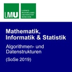 Logo of the podcast LMU Algorithmen- und Datenstrukturen (SoSe 2019) Podcast LMU Algorithmen- und Datenstrukturen (SoSe 2019)