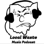 Logo of the podcast Local Waste Music Podcast Podcast Local Waste Music Podcast