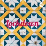 Logo of the podcast Lockdown Podcast Lockdown