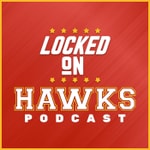 Logo of the podcast Locked On Hawks - Daily Podcast On The Atlanta Hawks