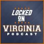 Locked On Virginia - Daily Podcast On Virginia Cavaliers College Football & Basketball Podcast Locked On Virginia - Daily Podcast On Virginia Cavaliers College Football & Basketball