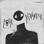Logo of the podcast L'Oeil Révélateur Podcast L'Oeil Révélateur