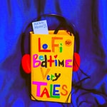 Logo of the podcast LoFi Bedtime Very Tales Podcast LoFi Bedtime Very Tales
