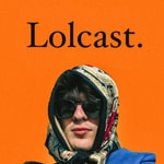 Logo of the podcast Lolcast Podcast Lolcast